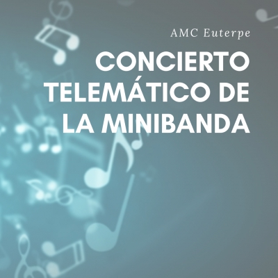 Concierto telemático de la minibanda